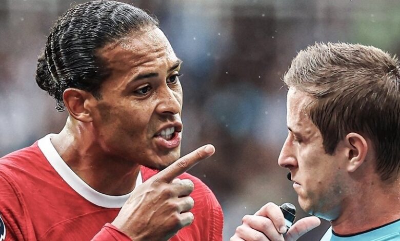 تغليظ العقوبة على فان دايك بعد الإساءة لحكم مباراة ليفربول ونيوكاسل